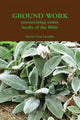 Book cover of: GROUND WORK memorizing entire books of the Bible. By: Kevin Don Levellie