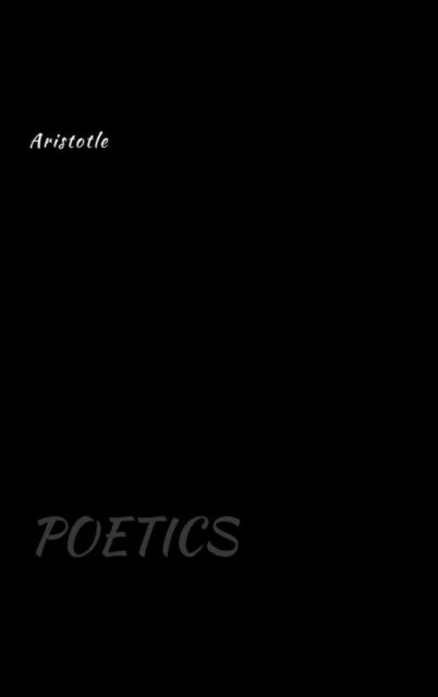 Book cover of: Poetics. By: Aristotle