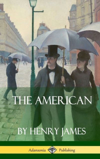 Book cover of: American (Hardcover). By: Henry James