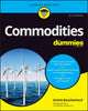 Book cover of: Commodities For Dummies. By: Amine Bouchentouf