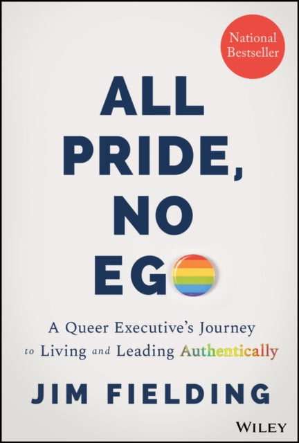 Book cover of: All Pride, No Ego. By: Jim Fielding
