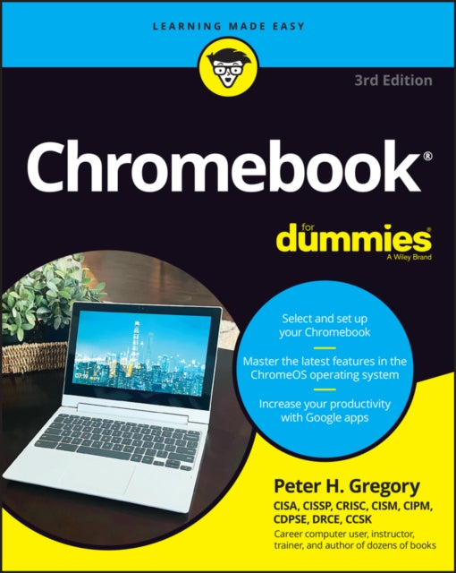 Book cover of: Chromebook For Dummies. By: Peter H. Gregory