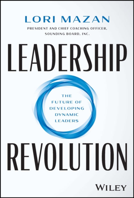 Book cover of: Leadership Revolution. By: Lori Mazan