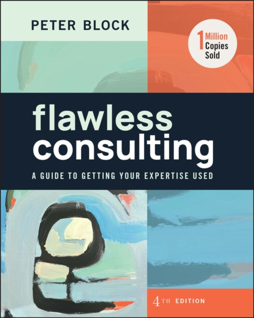 Book cover of: Flawless Consulting. By: Peter Block