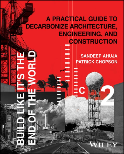 Book cover of: Build Like It's the End of the World. By: Sandeep Ahuja