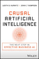 Book cover of: Causal Artificial Intelligence. By: John K. Thompson