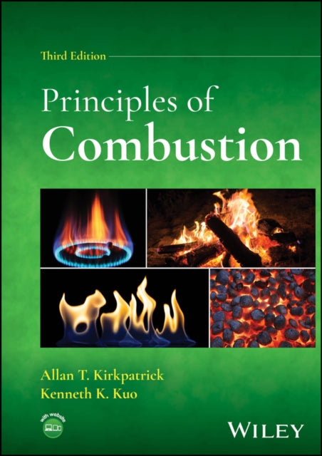 Book cover of: Principles of Combustion. By: Allan T. Kirkpatrick