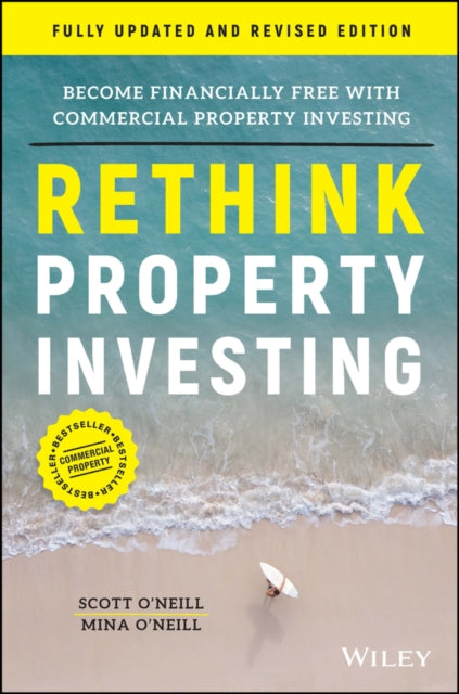 Book cover of: Rethink Property Investing, Fully Updated and Revised Edition. By: Mina O'Neill