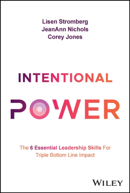 Book cover of: Intentional Power. By: Lisen Stromberg