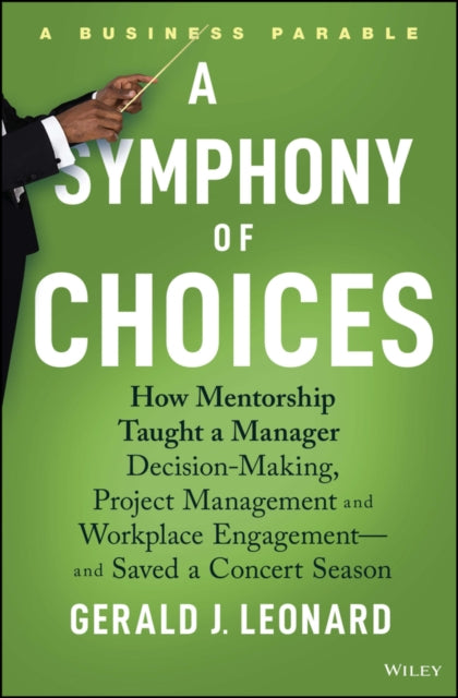 Book cover of: Symphony of Choices. By: Gerald Leonard