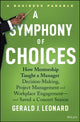 Book cover of: Symphony of Choices. By: Gerald Leonard