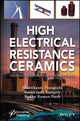 Book cover of: High Electrical Resistance Ceramics. By: Muktikanta Panigrahi