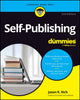 Book cover of: Self-Publishing For Dummies. By: Jason R. Rich