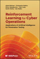 Book cover of: Reinforcement Learning for Cyber Operations. By: Abdul Rahman