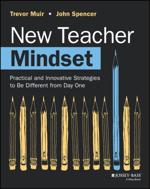 Book cover of: New Teacher Mindset. By: Trevor Muir