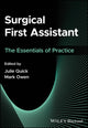 Book cover of: Surgical First Assistant. By: Julie Quick
