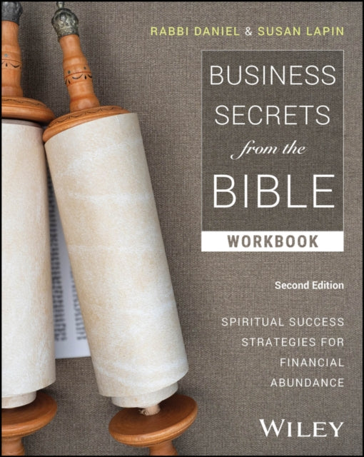 Book cover of: Business Secrets from the Bible Workbook. By: Rabbi Daniel Lapin