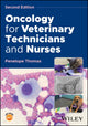 Book cover of: Oncology for Veterinary Technicians and Nurses. By: Penelope Thomas