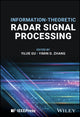 Book cover of: Information-Theoretic Radar Signal Processing. By: Yujie Gu