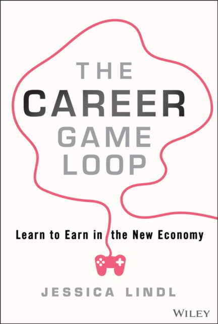 Book cover of: Career Game Loop