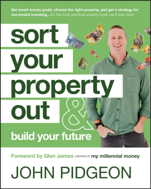 Book cover of: Sort Your Property Out. By: John Pidgeon