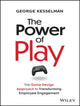 Book cover of: Power of Play. By: George Kesselman