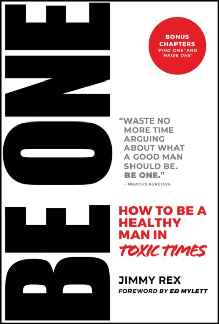 Book cover of: BE ONE. By: Jimmy Rex