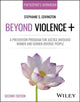 Book cover of: Beyond Violence+. By: Stephanie Covington