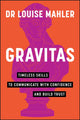 Book cover of: Gravitas. By: Louise Mahler