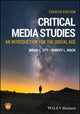 Book cover of: Critical Media Studies. By: Brian L. Ott