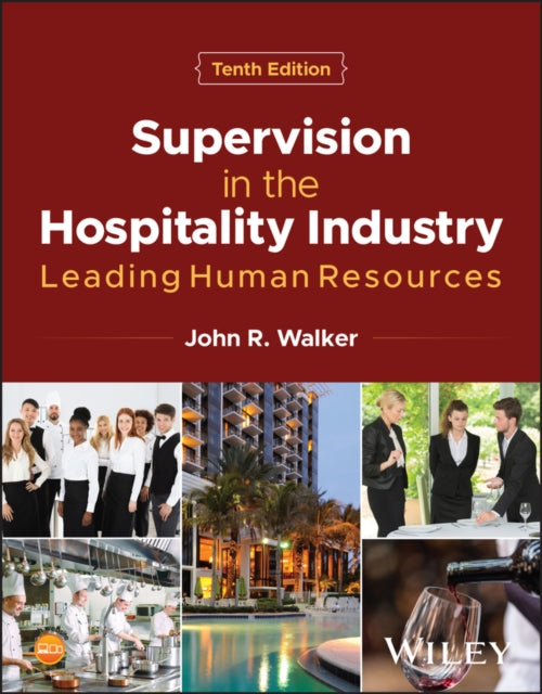 Book cover of: Supervision in the Hospitality Industry. By: Walker, John R.