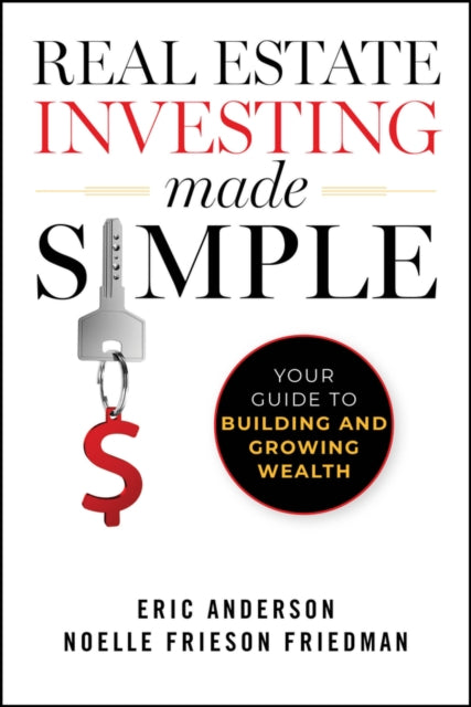 Book cover of: Real Estate Investing Made Simple. By: Noelle Frieson