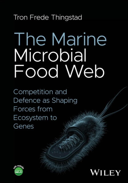 Book cover of: Marine Microbial Food Web. By: Tron Frede Thingstad