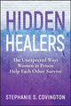 Book cover of: Hidden Healers. By: Stephanie Covington