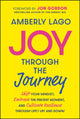 Book cover of: Joy Through the Journey. By: Amberly Lago