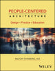 Book cover of: People-Centered Architecture. By: Milton Shinberg