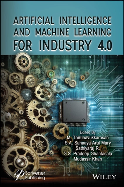 Book cover of: Artificial Intelligence and Machine Learning for Industry 4.0