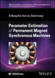 Book cover of: Parameter Estimation of Permanent Magnet Synchronous Machines. By: Zi Qiang Zhu