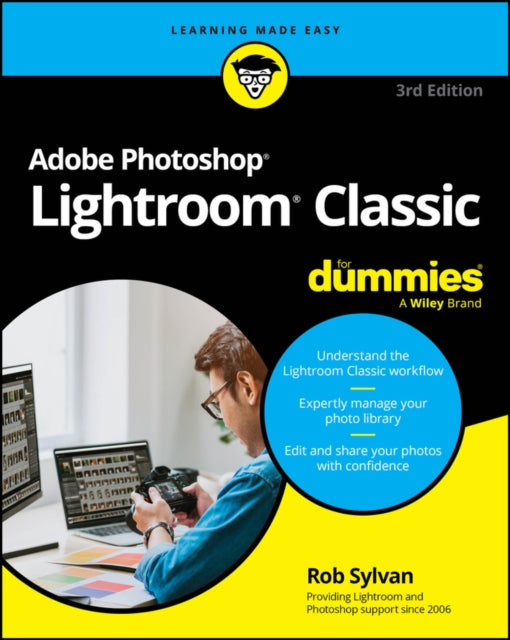 Book cover of: Adobe Photoshop Lightroom Classic For Dummies. By: Rob Sylvan