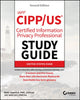 Book cover of: IAPP CIPP / US Certified Information Privacy Professional Study Guide. By: Mike Chapple
