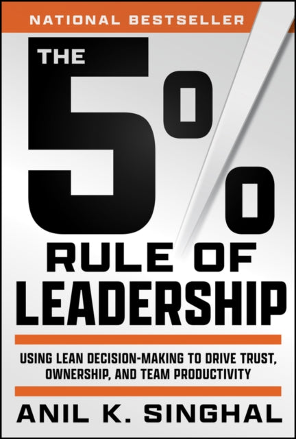 Book cover of: 5% Rule of Leadership. By: Anil Singhal