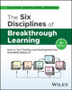 Book cover of: Six Disciplines of Breakthrough Learning. By: Roy V. H. Pollock