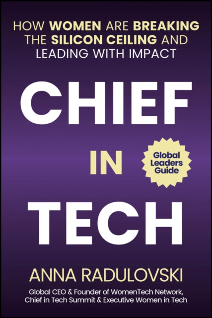 Book cover of: Chief in Tech. By: Anna Radulovski