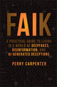 Book cover of: FAIK. By: Perry Carpenter