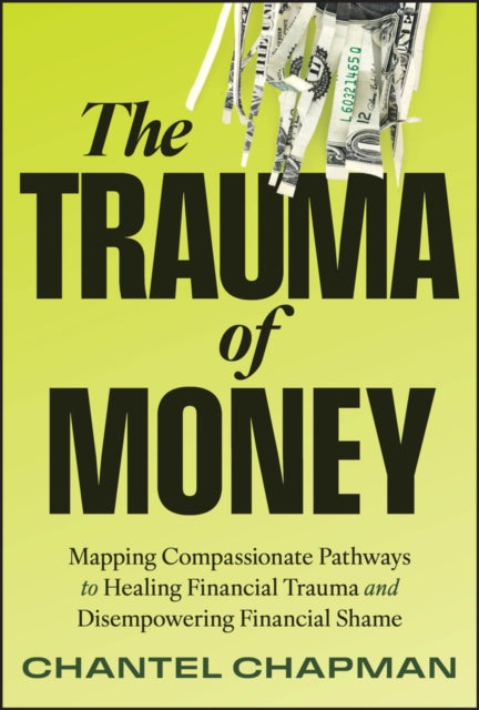 Book cover of: Trauma of Money. By: Chapman