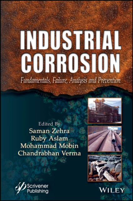 Book cover of: Industrial Corrosion. By: Saman Zehra