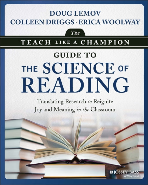Book cover of: Teach Like a Champion Guide to the Science of Reading. By: Doug Lemov