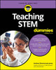 Book cover of: Teaching STEM For Dummies