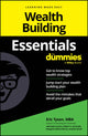 Book cover of: Wealth Building Essentials For Dummies