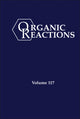 Book cover of: Organic Reactions, Volume 117. By: Kevin H. Shaughnessy